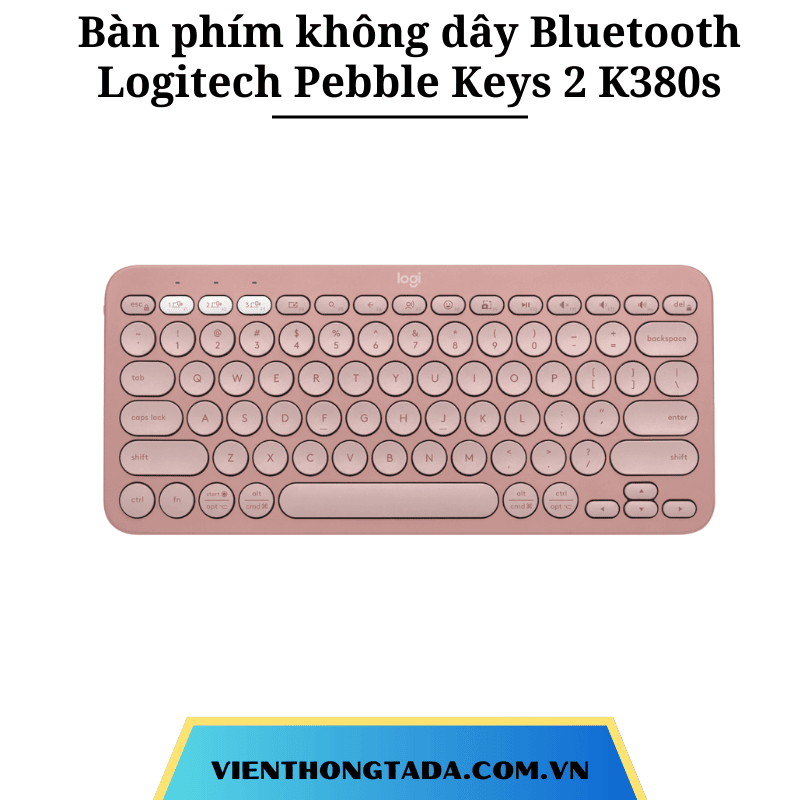 Bàn phím không dây Bluetooth Logitech Pebble Keys 2 K380s