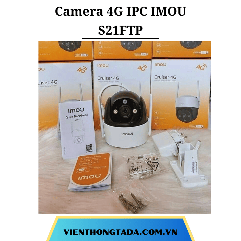 Camera IMOU S21FTP | Kết Nối 4G, Giám Sát Chuyển Động, Độ Phân Giải Cao | Bảo Hành 12 Tháng 1 Đổi 1