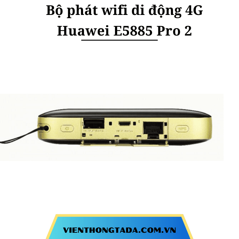 Huawei E5885 Pro 2| Bộ Phát Wifi Di Động 4G 300Mbps, Dung Lượng Pin Lớn 6400mAh, 32 thiết bị kết nối| Bảo hành 12 tháng