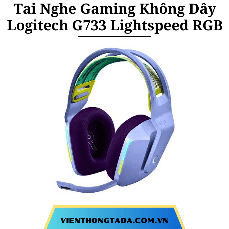 Tai Nghe Gaming Không Dây Logitech G733 Lightspeed RGB - Hàng chính hãng - Bảo hành 2 năm (tada Việt Nam)