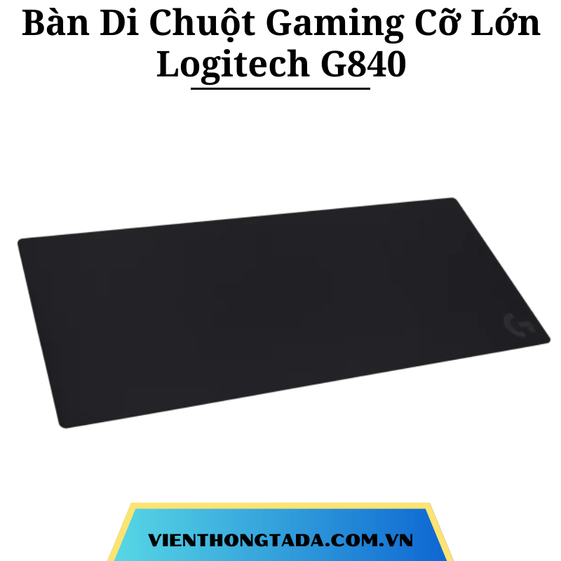 Bàn Di Chuột Gaming Cỡ Lớn Logitech G840 - Hàng chính hãng - Bảo hành 1 năm (TADA VIỆT NAM)