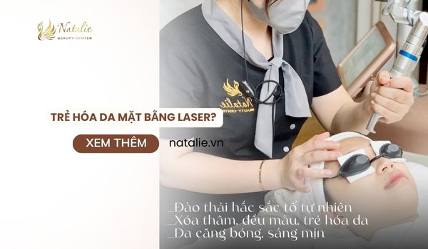 trẻ hóa da bằng laser là gì