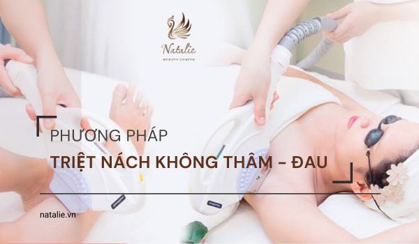 phương pháp triệt nách không thâm không đau