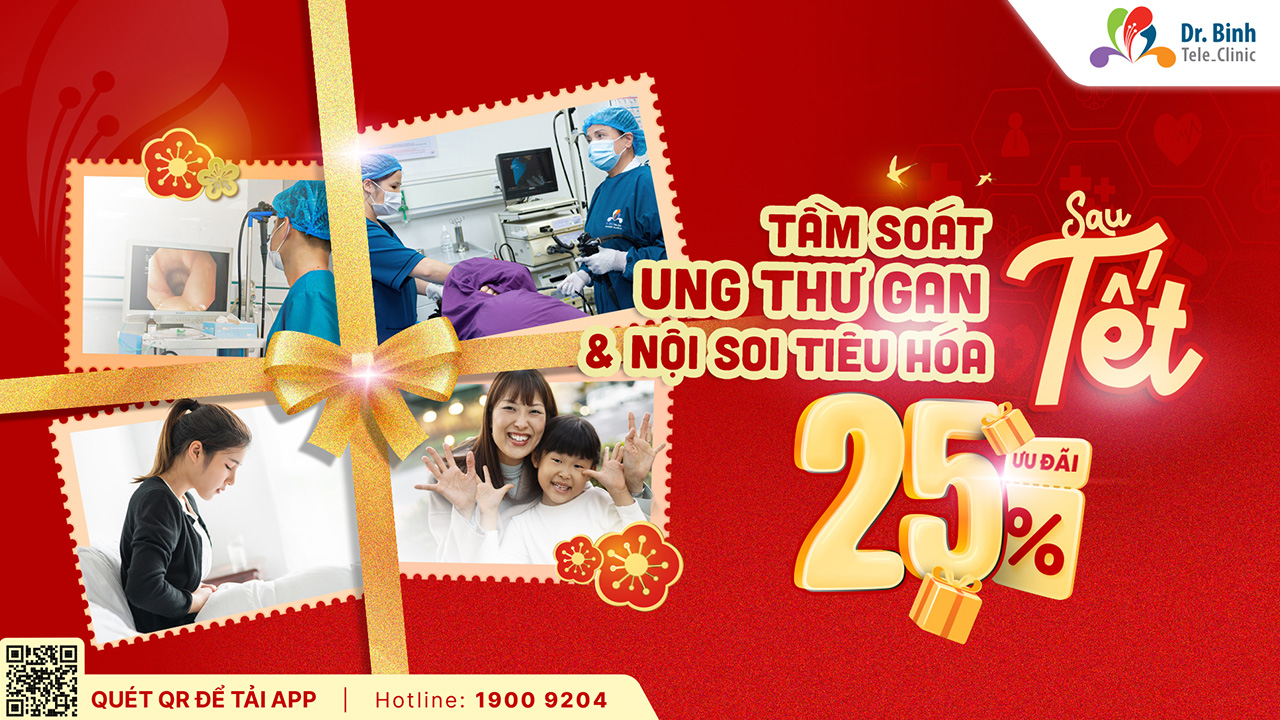 Ưu đãi đặc biệt sau tết cho các dịch vụ tiêu hóa tại Dr. Binh Tele_Clinic