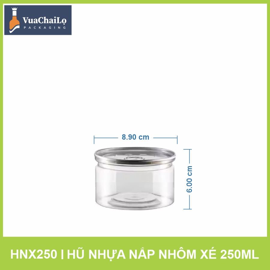 Hũ nhựa nắp nhôm xé 250ml