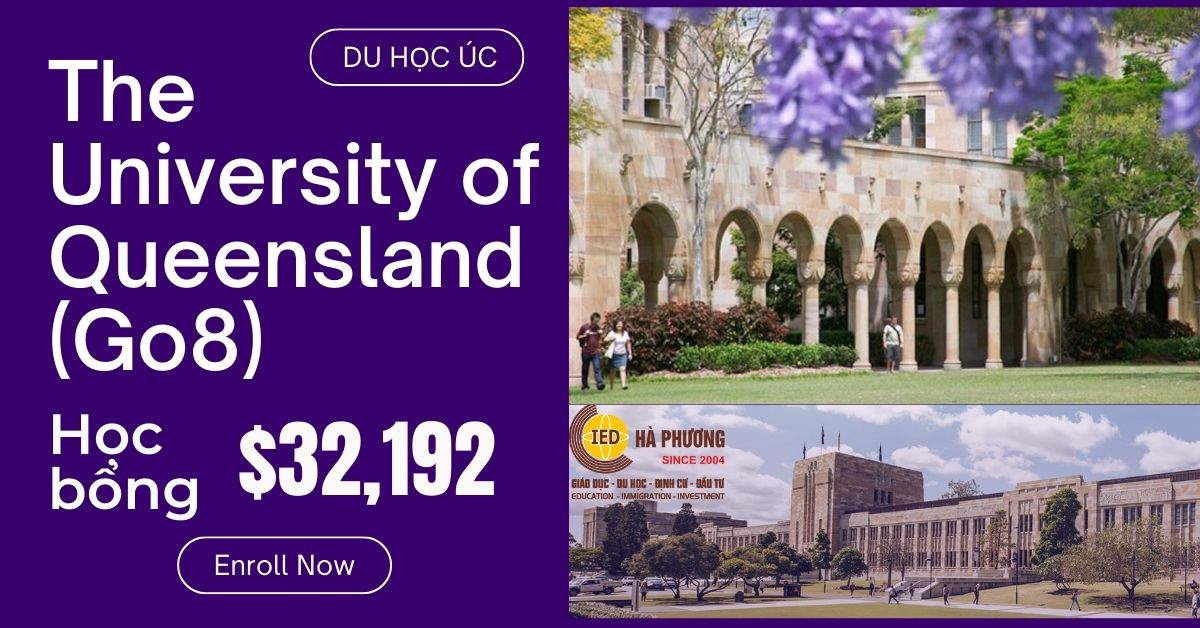 The University of Queensland (Go8) - NGÔI TRƯỜNG DANH GIÁ