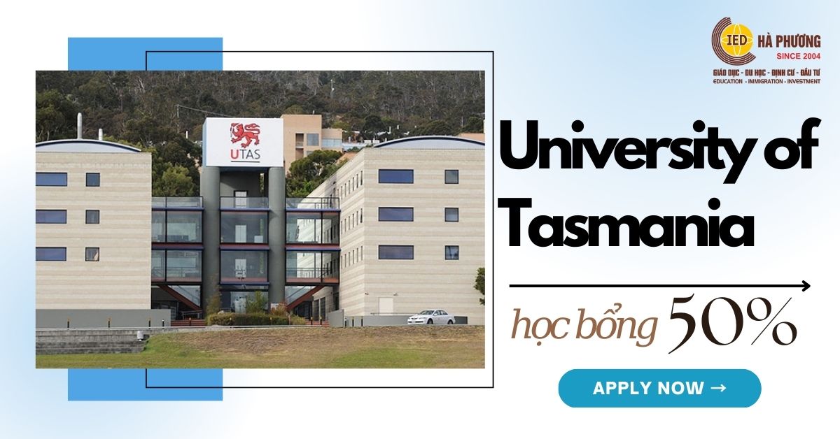 University of Tasmania - Điểm đến của cơ hội