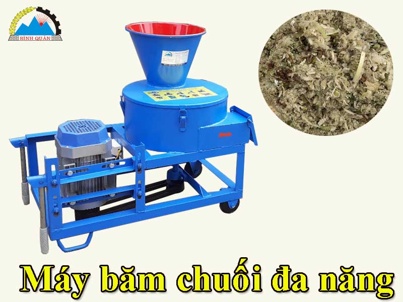 máy băm chuối đa năng