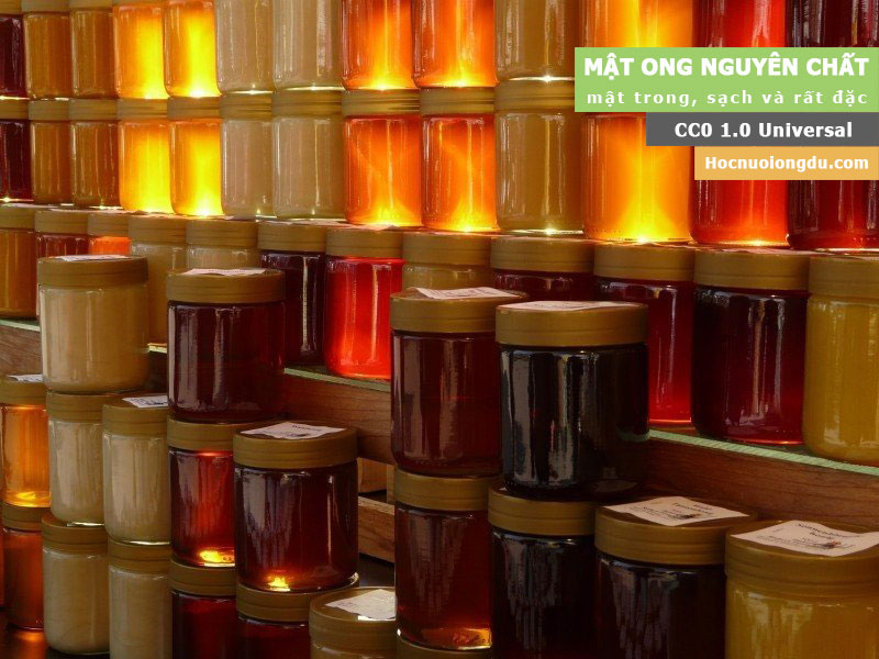 Mật ong nguyên chất là mật ong nguyên liệu cho mật ong công nghiệp