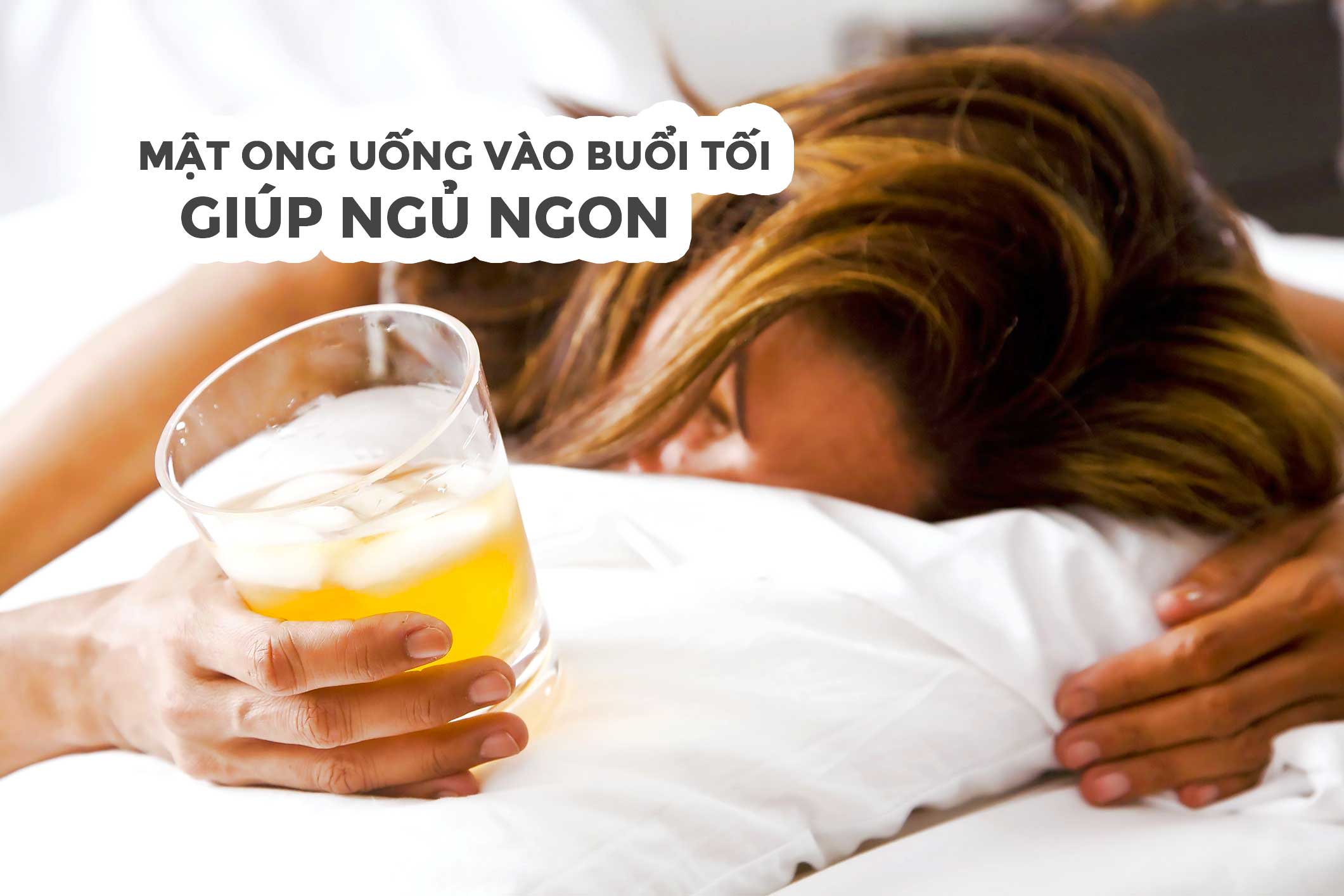 tác dụng khi uống mật ong buổi tối