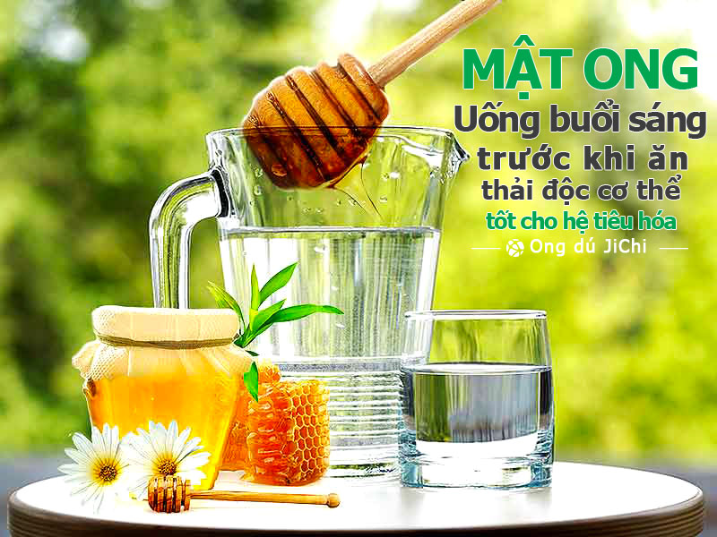 uống mật ong vào buổi sáng