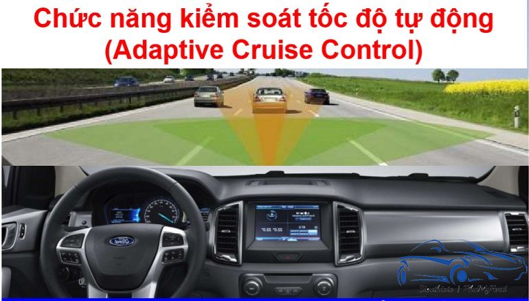 Giới thiệu tổng quát Ford Ranger 2019: ngựa thồ hạng sang 16 chức năng kiểm soát tốc độ tự động trên ford ranger 2019