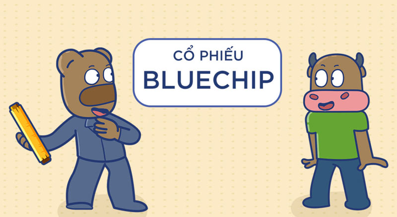 6 Cổ Phiếu Bluechip Tiềm Năng Được Kỳ Vọng Tăng Trưởng Mạnh Trong Các Quý Tới