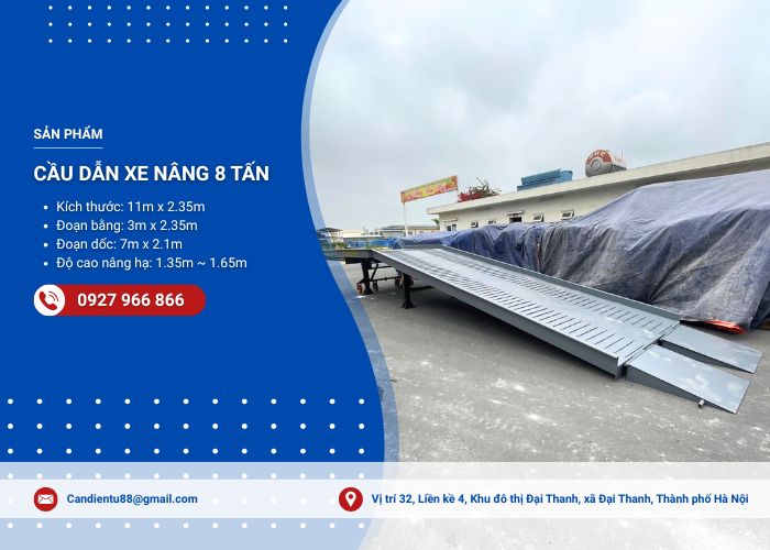 Cầu dẫn xe nâng 8 tấn dài 11m