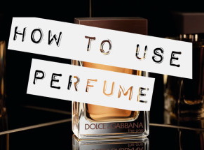 Cách dùng nước hoa thơm nhất
