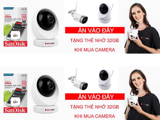 Tặng thẻ nhớ 32GB Sandisk khi mua camera giám sát Samtech