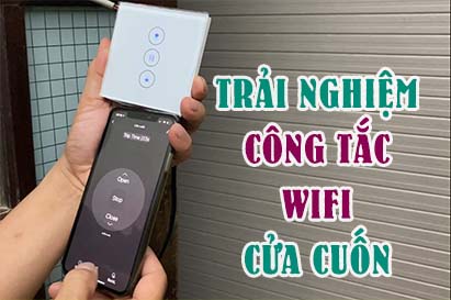 Công tắc cảm ứng wifi điều khiển cửa cuốn bằng smartphone sử dụng app Smart Life/ Tuya