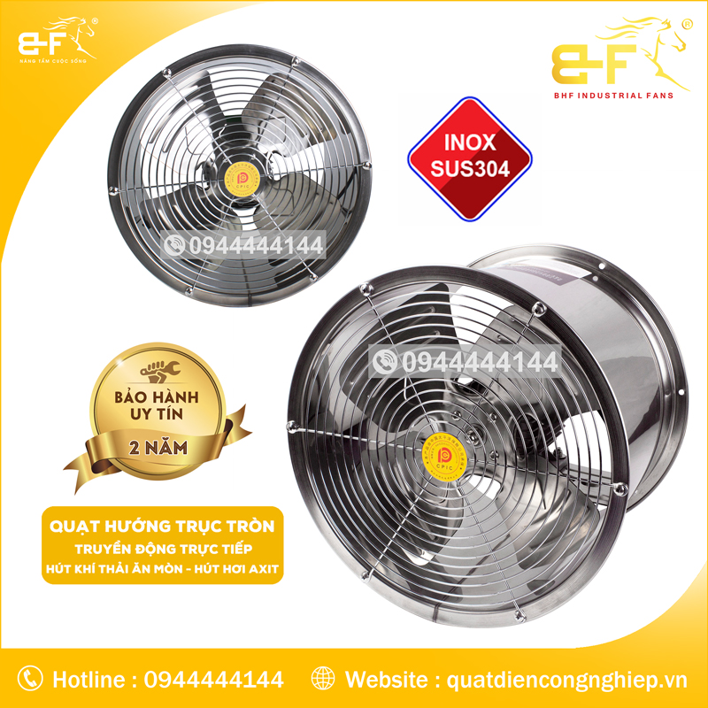 Quạt hút tròn inox 304 chống ăn mòn, chống oxy hóa
