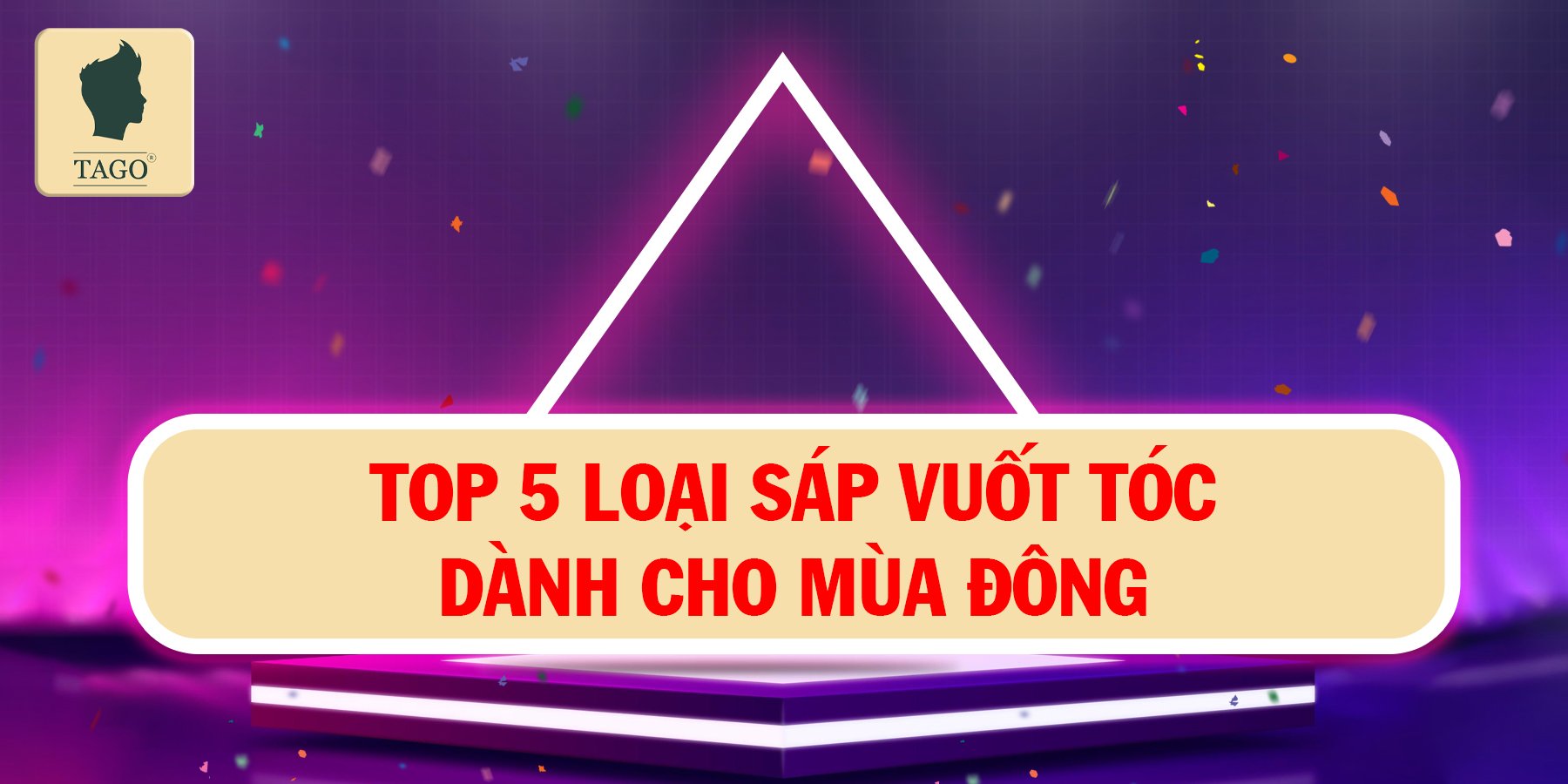 TOP 5 LOẠI SÁP VUỐT TÓC DÀNH CHO MÙA ĐÔNG
