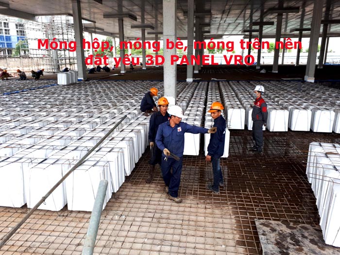 Móng hộp, mòng bè, móng trên nền đất yếu 3D PANEL VRO