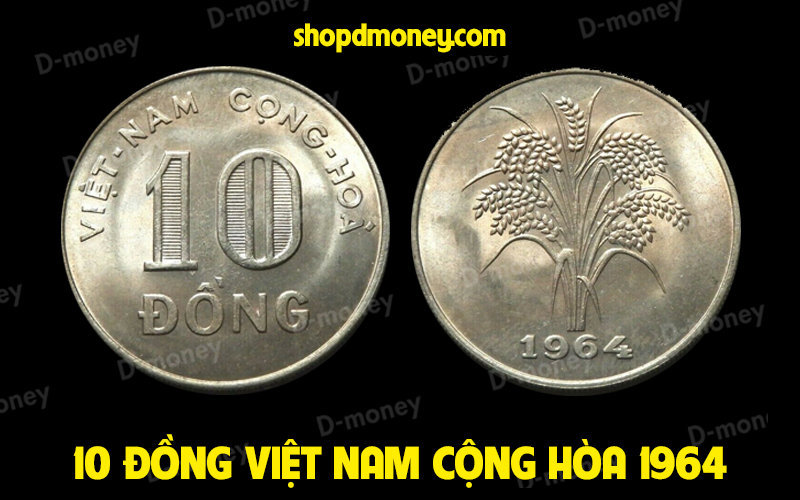 xu Việt Nam Cộng Hòa 10 đồng 1964