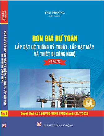 Đơn Giá Dự Toán Xây Dựng Công Trình (Theo Quyết định số 2966/QĐ-UBND TP.HCM ngày 21/07/2023)