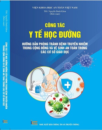 Sách Công Tác Y Tế Học Đường Hướng Dẫn Phòng Tránh Bệnh Truyền Nhiễm Trong Cộng Đồng Và Vệ Sinh An Toàn Trong Các Cơ Sở Giáo Dục