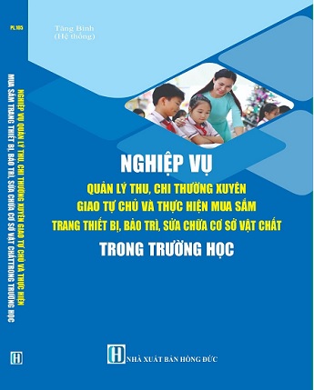 Sách Nghiệp Vụ Quản Lý Thu Chi Thường Xuyên Trong Trường Học