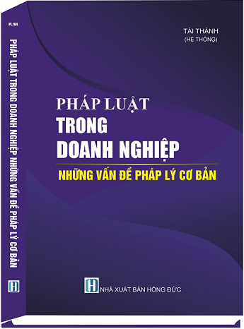 Sách Pháp Luật Trong Doanh Nghiệp Những Vấn Đề Pháp Lý Cơ Bản