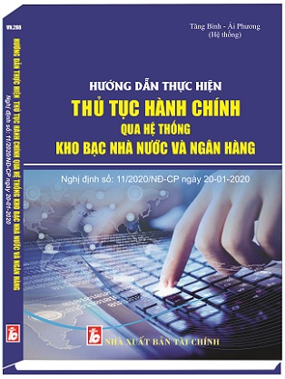Sách Hướng Dẫn Thực Hiện Thủ Tục Hành Chính Qua Hệ Thống Kho Bạc Nhà Nước Và Ngân Hàng