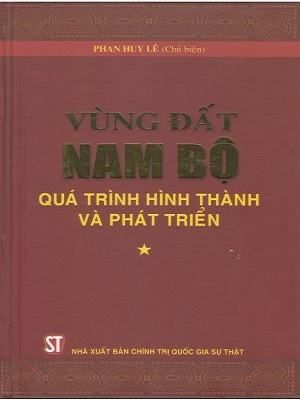 Sách Vùng Đất Nam Bộ – Quá Trình Hình Thành Và Phát Triển 