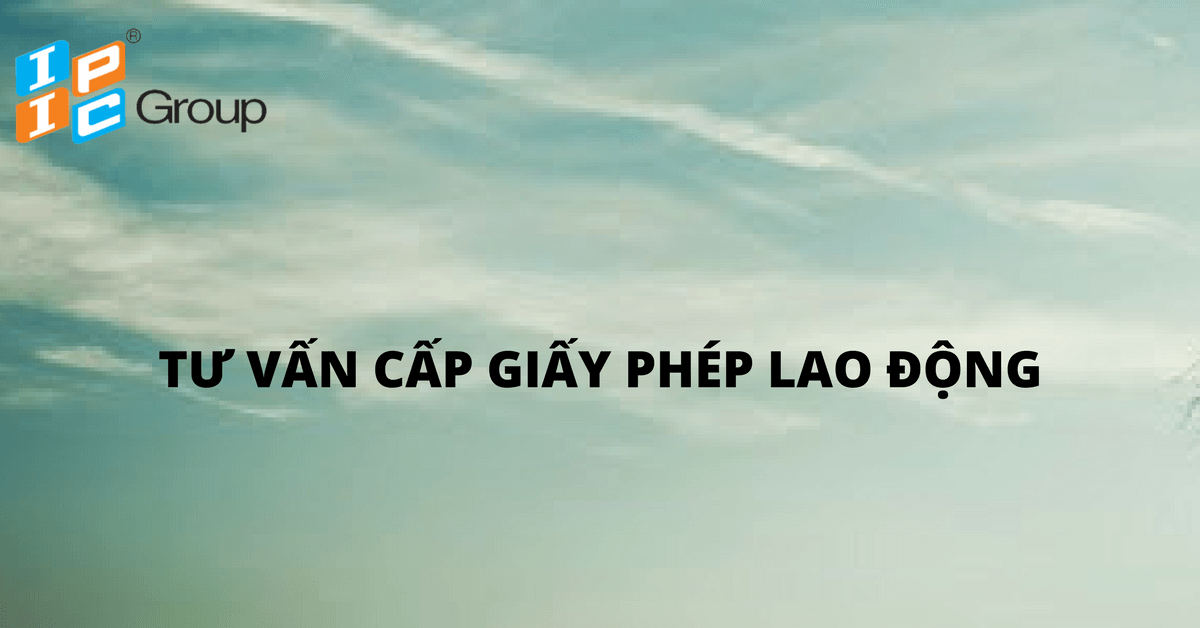 Thủ tục cấp giấy phép lao động năm 2017