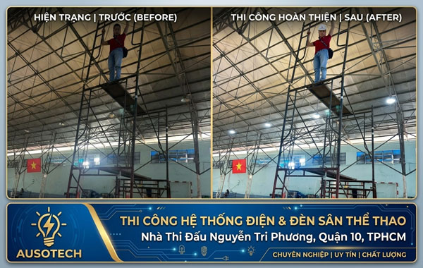 Công ty TNHH Ausotech thi công điện và lắp đặt hệ thống đèn pha LED Zeus cho nhà thi đấu đa năng tại TPHCM