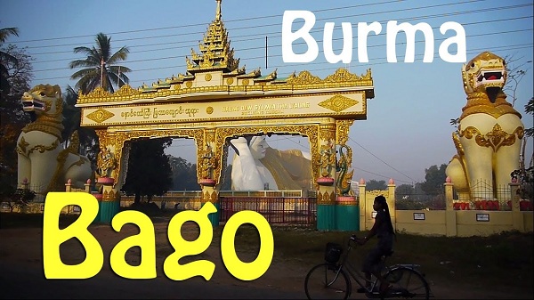 Du lịch Bago Myanmar