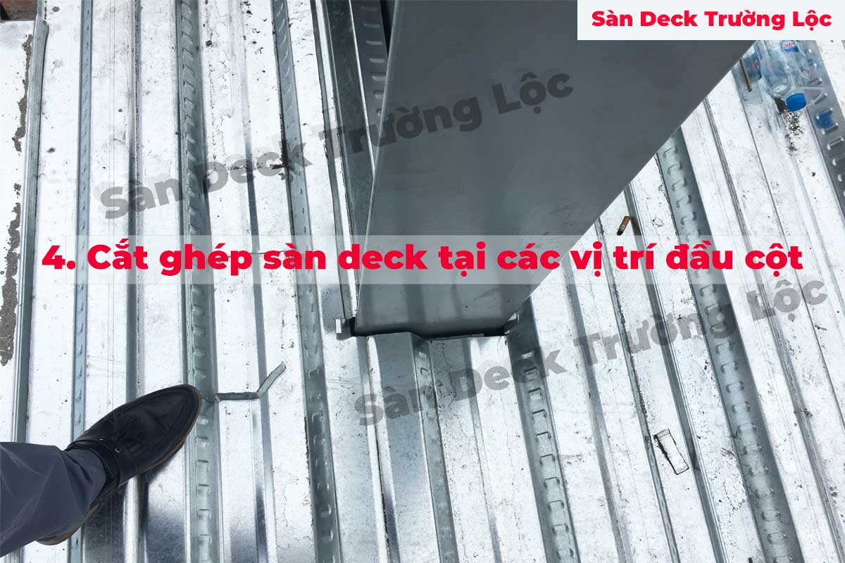 công đoạn cắt ghép đầu cột trong thi công sàn deck