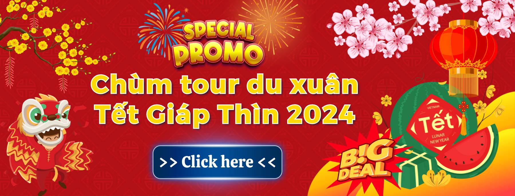 chùm tour du xuân giáp thìn 2024 - lịch khởi hành