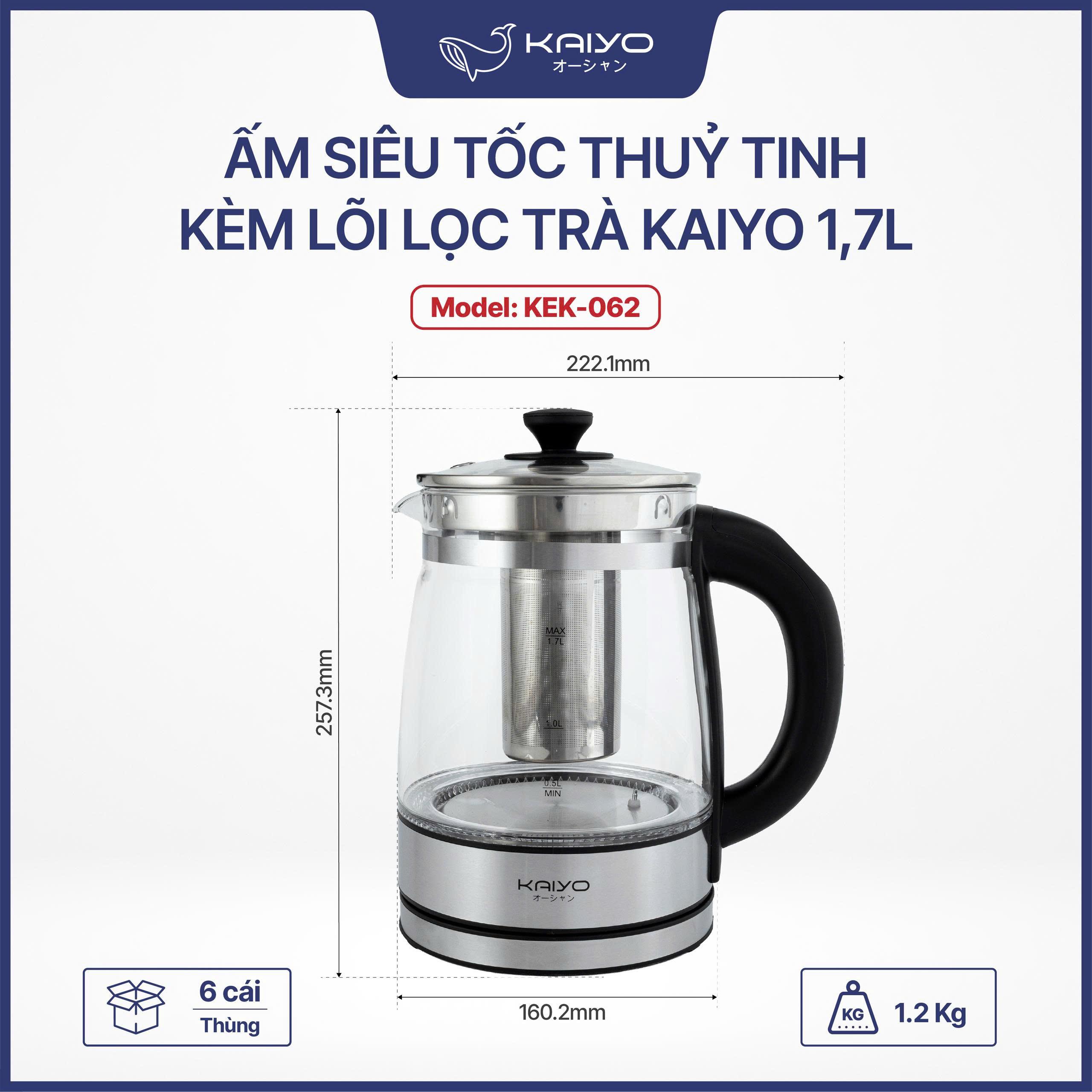 Ấm siêu tốc thuỷ tinh borosilicate kèm lọc trà có điều chỉnh nhiệt độ Kaiyo 1.7L (KEK-062)