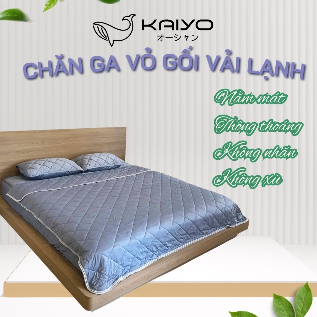 Chăn lạnh, ga lạnh, vỏ gối lạnh của Kaiyo