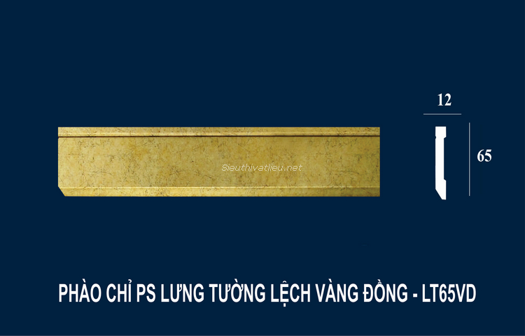 Phào chỉ PS lưng tường lệch vàng đồng LT65VD