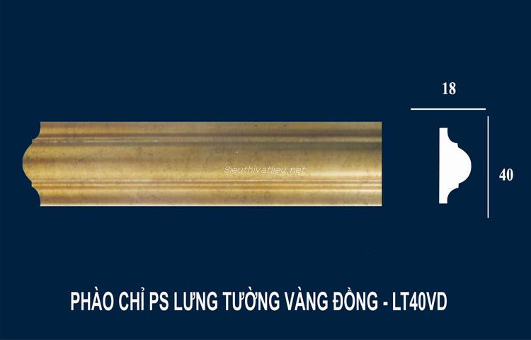 Phào chỉ PS lưng tường vàng đồng LT40VD