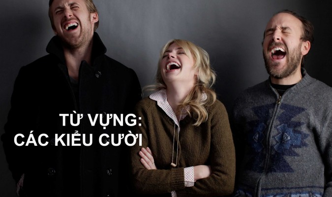 Từ vựng: Các kiểu cười