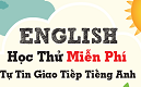 ĐĂNG KÝ HỌC THỬ - TIẾNG ANH TRONG TẦM TAY