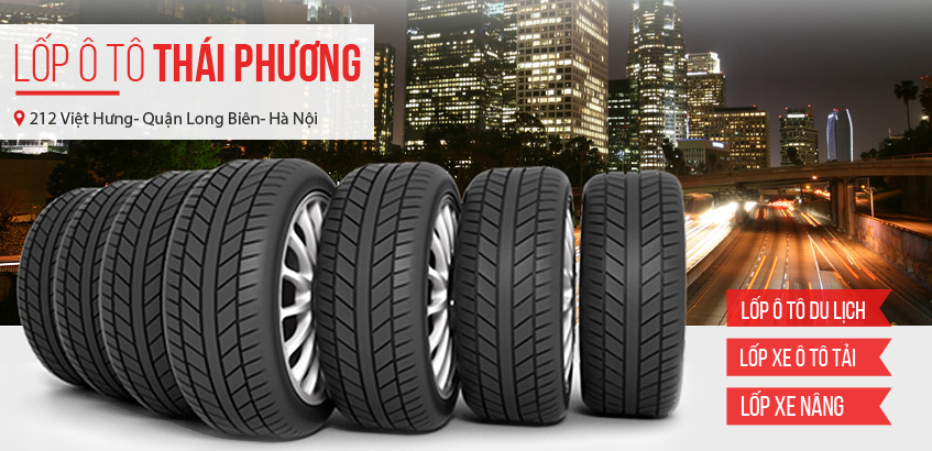 Lốp ô tô Thái Phương - Ắc quy - Chỉnh độ chụm - Cân Lazang