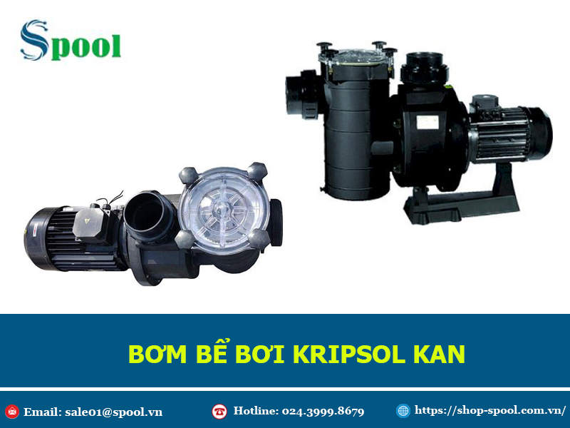 bơm bể bơi Kripsol KAN chính hãng và hàng fake