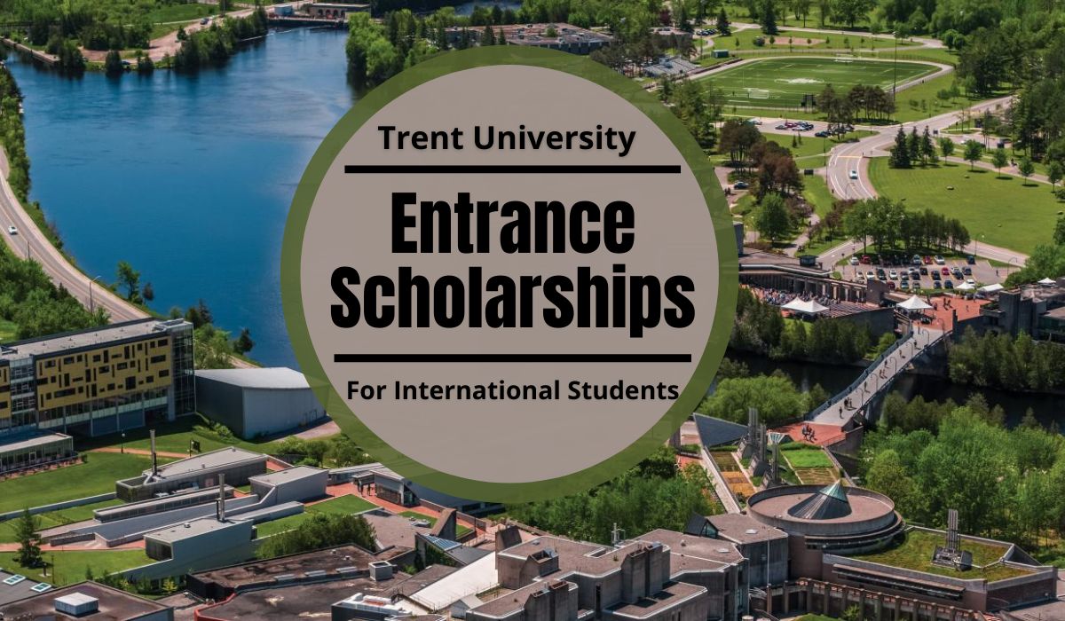 Học bổng năm học 2024 từ Đại học Trent