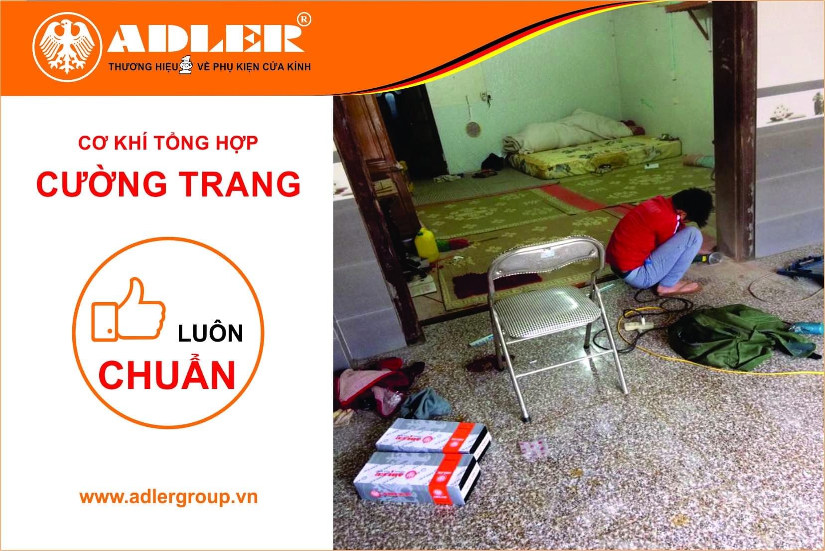 Cơ khí tổng hợp Cường Trang luôn đem đến đồng bộ sản phẩm Adler