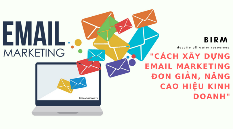 cach-xay-dung-email-marketing-don-gian-nang-cao-hieu-kinh-doanh