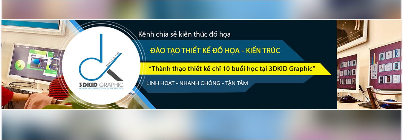 KHOÁ HỌC THIẾT KẾ KIẾN TRÚC CẤP TỐC TẠI QUẬN 11