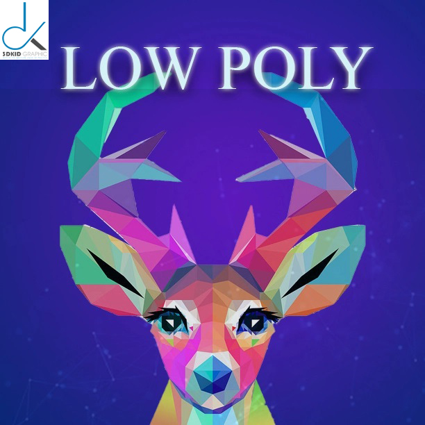Low Poly là gì? Hướng dẫn chỉnh ảnh Low Poly qua Photoshop-Illustrator