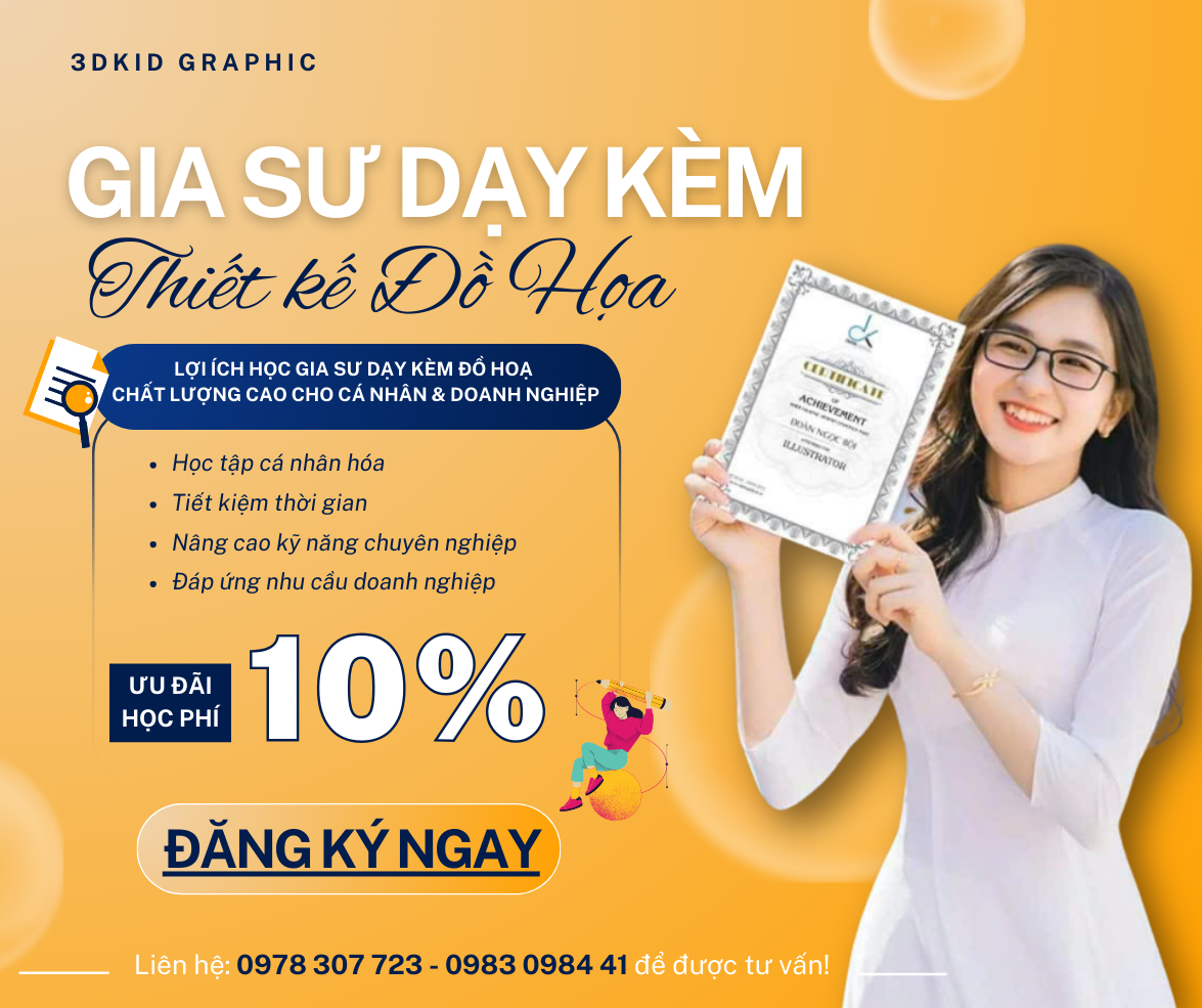 GIA SƯ DẠY KÈM THIẾT KẾ ĐỒ HỌA TẠI QUẬN 4 CHO NGƯỜI MỚI BẮT ĐẦU